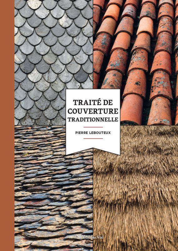 TRAITE DE COUVERTURE TRADITIONNELLE TRAITE DE COUVERTURE TRADITIONNELLE