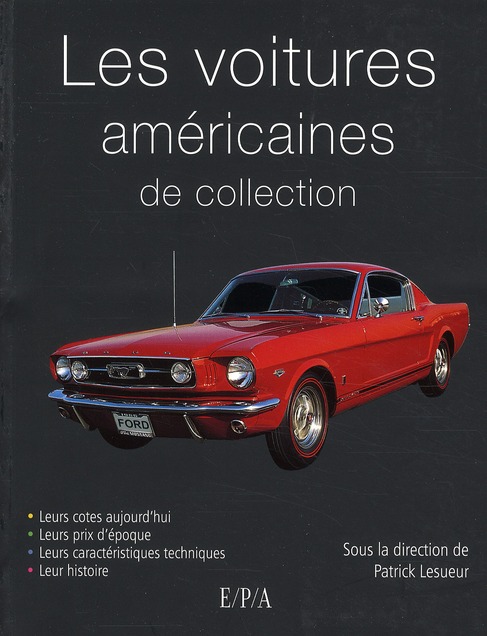 VOITURES AMERICAINES DE COLLECTION