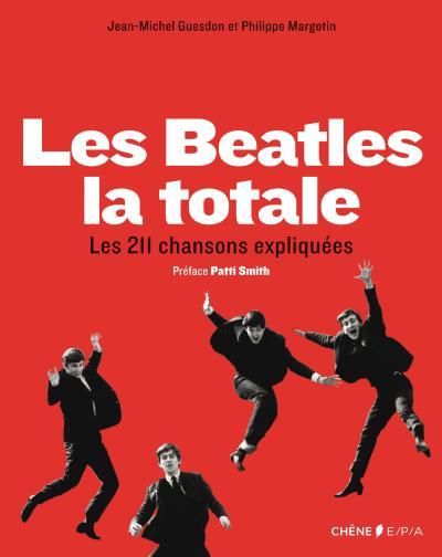 LES BEATLES : LA TOTALE