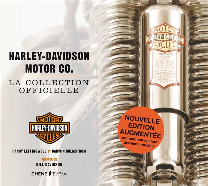 HARLEY-DAVIDSON MOTOR CO. - LA COLLECTION OFFICIELLE - NOUVELLE EDITION