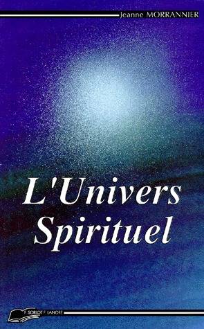 L'UNIVERS SPIRITUEL