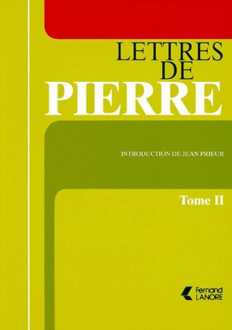 LETTRES DE PIERRE TOME 2