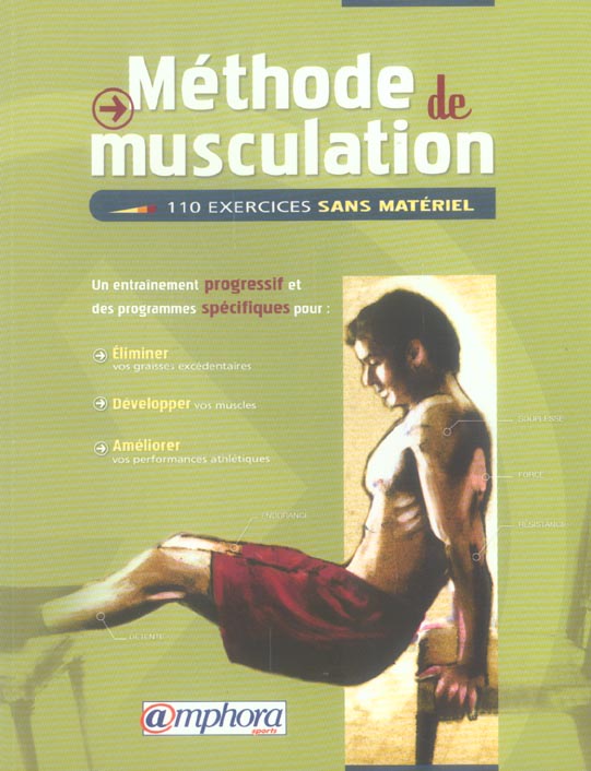 METHODE DE MUSCULATION - 110 EXERCICES SANS MATERIEL