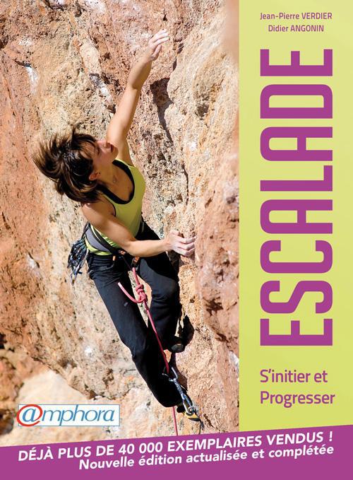 ESCALADE - S'INITIER ET PROGRESSER