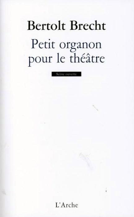 PETIT ORGANON POUR LE THEATRE