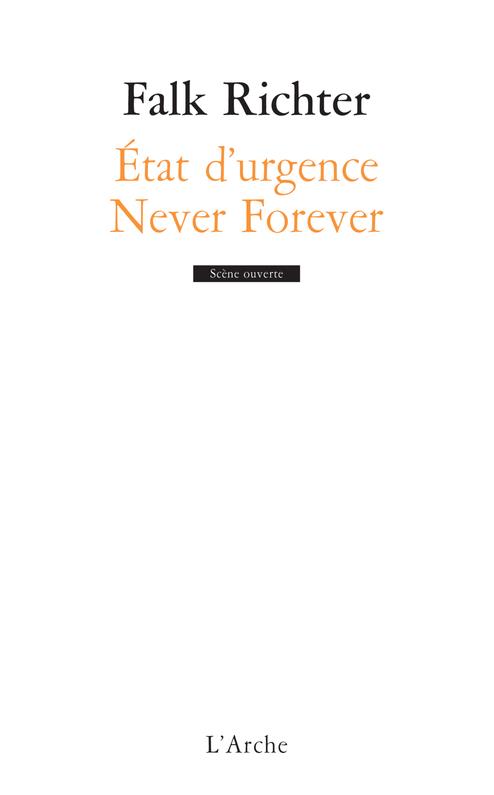 ETAT D'URGENCE / NEVER FOREVER