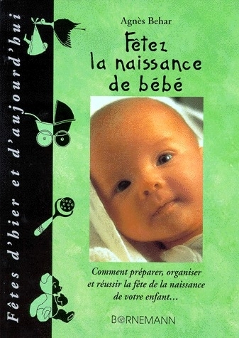 FETEZ LA NAISSANCE DE BEBE