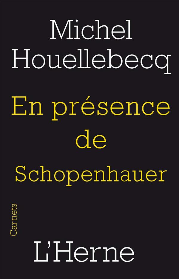 EN PRESENCE DE SCHOPENHAUER