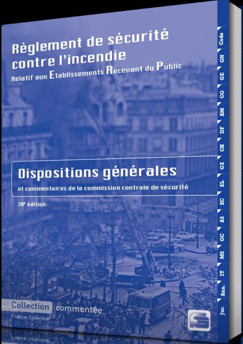 REGLEMENT DE SECURITE CONTRE L'INCENDIE RELATIF AUX ERP
