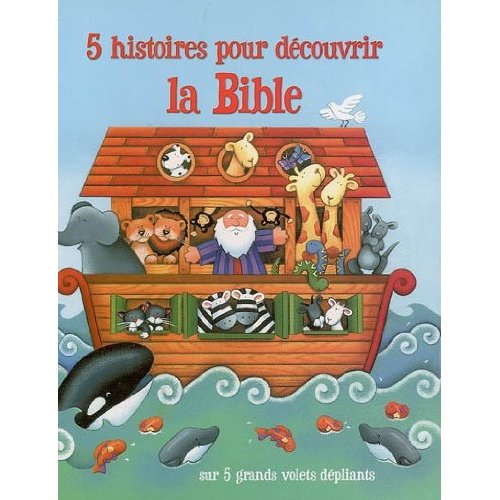 5 HISTOIRES POUR DEC LA BIBLE