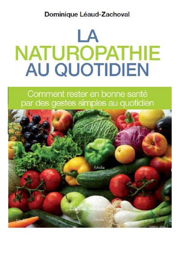 LA NATUROPATHIE AU QUOTIDIEN