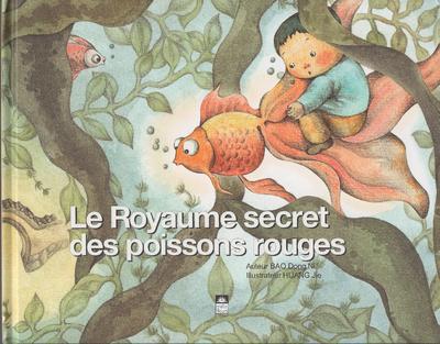LE ROYAUME SECRET DES POISSONS ROUGES - ALBUM