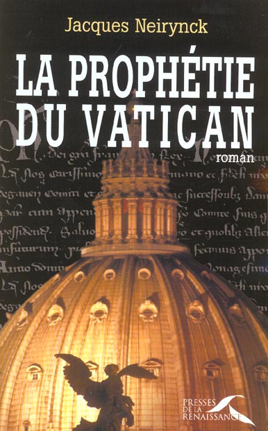 LA PROPHETIE DU VATICAN
