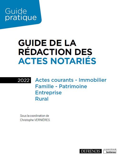 GUIDE DE LA REDACTION DES ACTES - FAMILLE, PATRIMOINE, RURAL