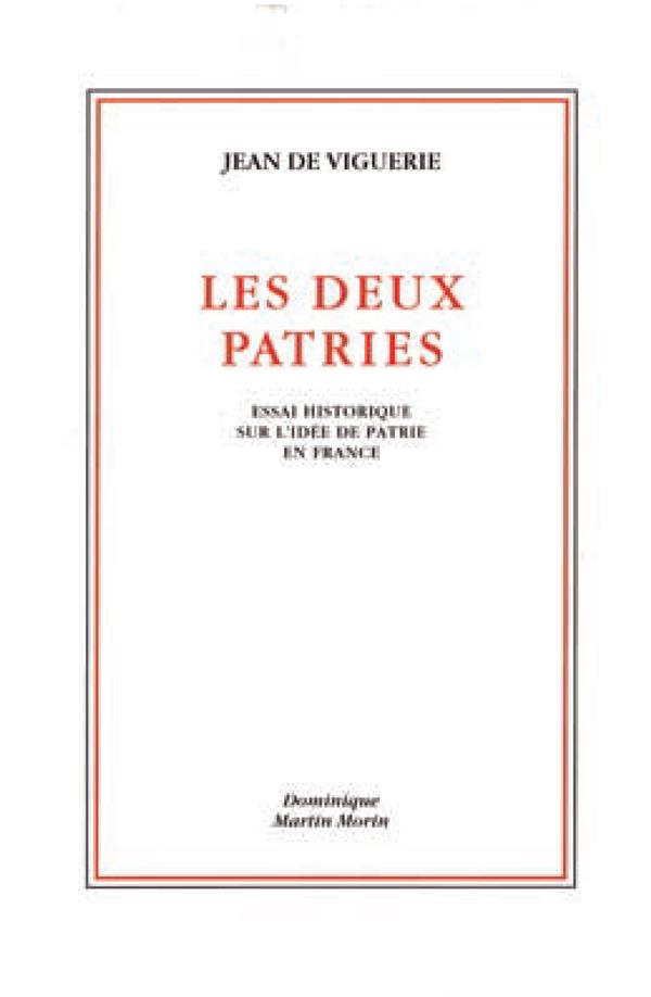 LES DEUX PATRIES (3E EDITION CORRIGEE ET AUGMENTEE)