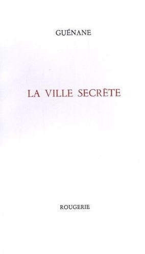 LA VILLE SECRETE