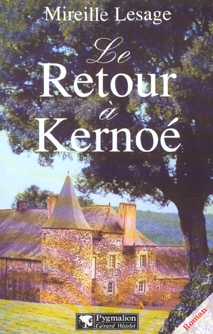 LE RETOUR A KERNOE