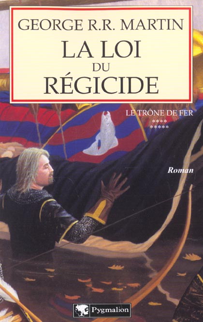 LE TRONE DE FER - T09 - LA LOI DU REGICIDE