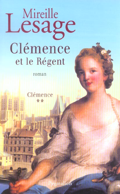 CLEMENCE - T02 - CLEMENCE ET LE REGENT