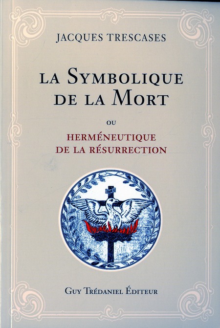 LA SYMBOLIQUE DE LA MORT