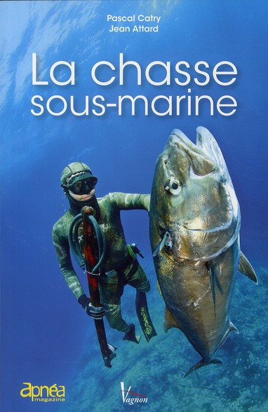 LA CHASSE SOUS-MARINE