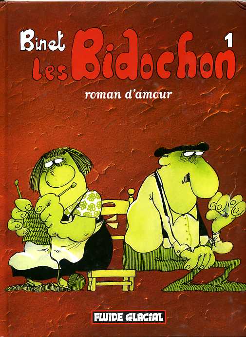 LES BIDOCHON T.1 ; ROMAN D'AMOUR