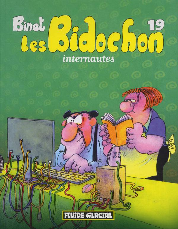 LES BIDOCHON - TOME 19 - INTERNAUTES