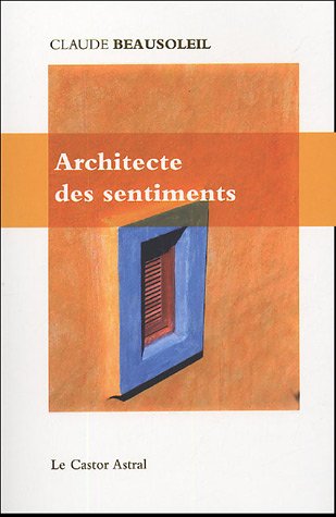L'ARCHITECTE DES SENTIMENTS