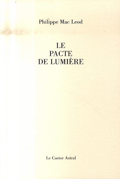 LE PACTE DE LUMIERE