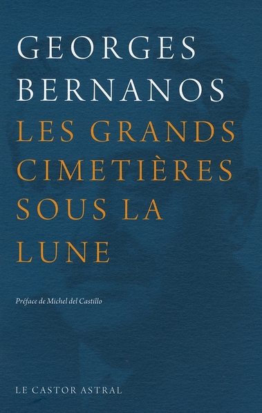 LES GRANDS CIMETIERES SOUS LA LUNE