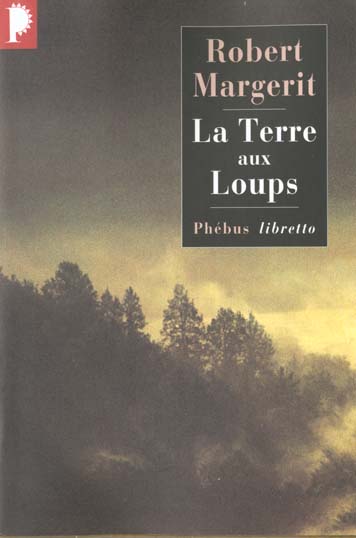 LA TERRE AUX LOUPS