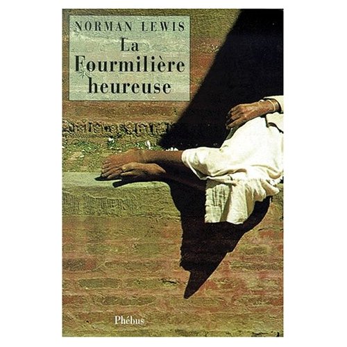 LA FOURMILLIERE HEUREUSE