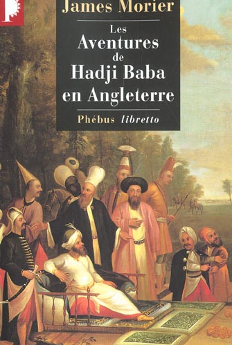 LES AVENTURES DE HADJI BABA EN ANGLETERRE