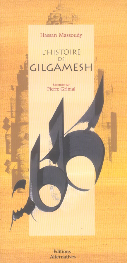 L'HISTOIRE DE GILGAMESH