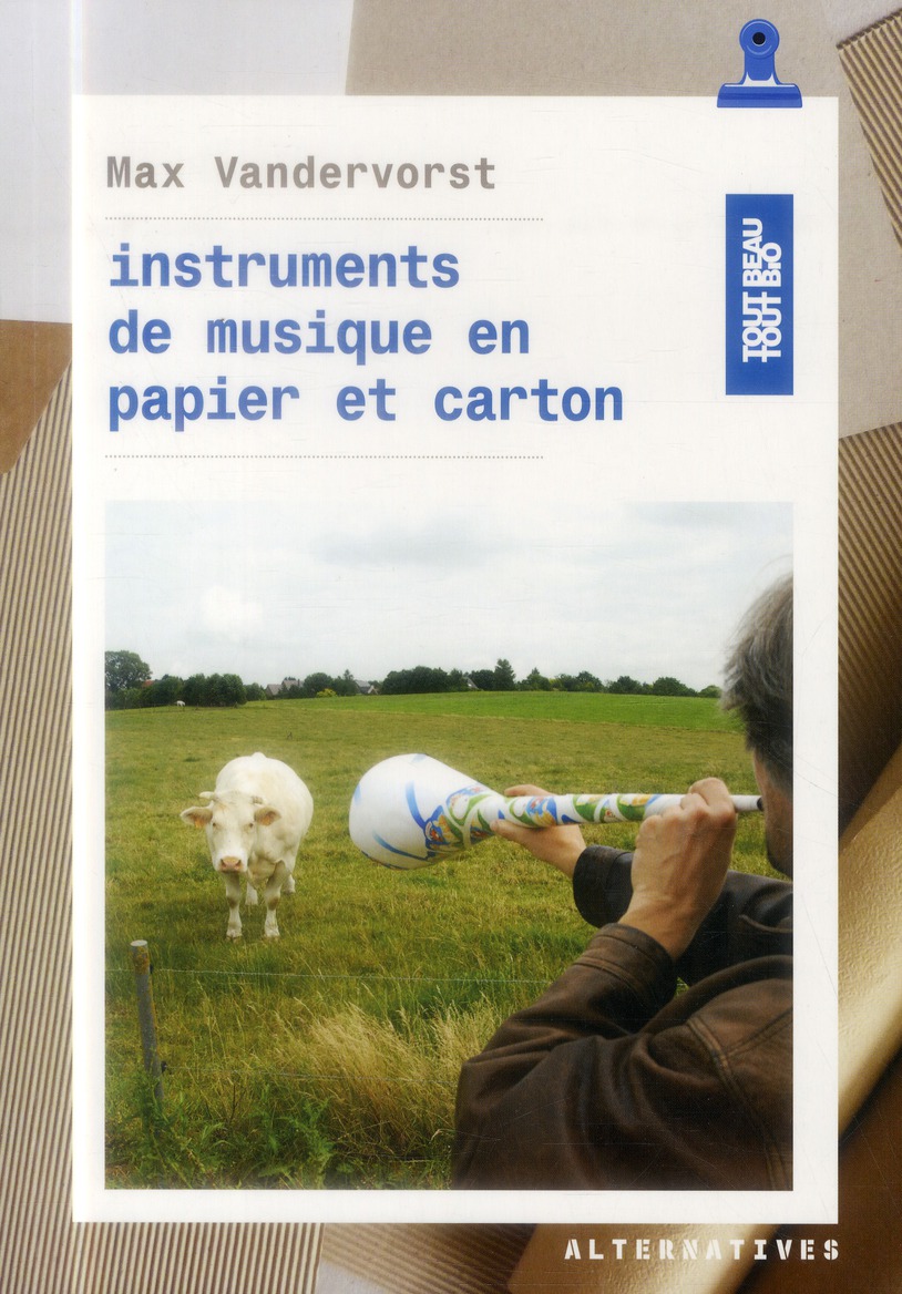INSTRUMENTS DE MUSIQUE EN PAPIER ET CARTON