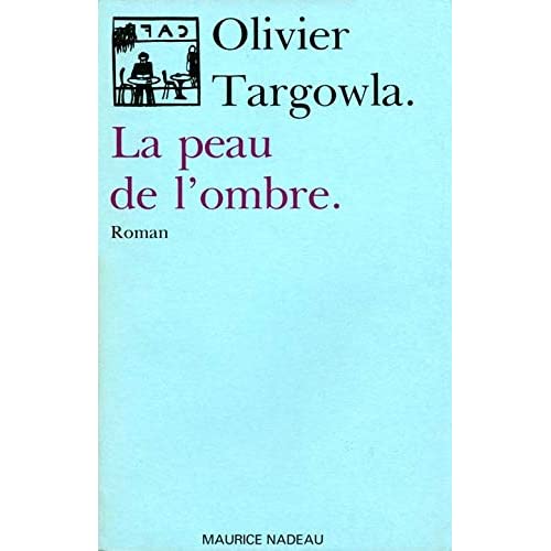 LA PEAU DE L'OMBRE