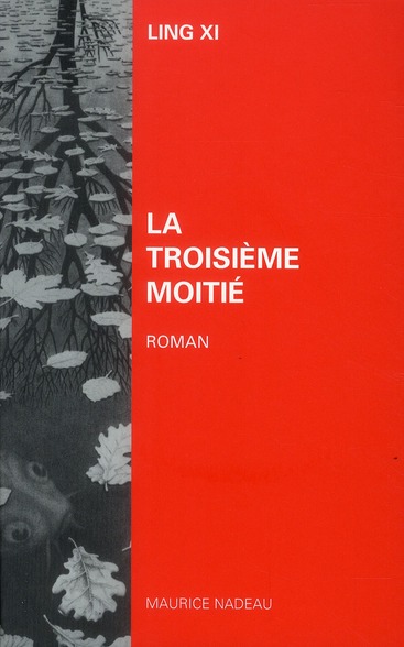 LA TROISIEME MOITIE