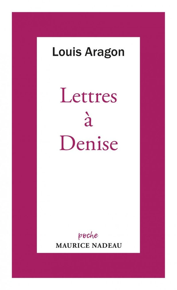 LETTRES A DENISE