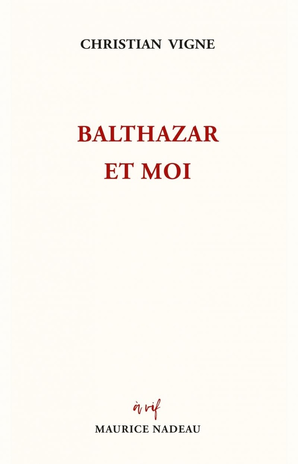 BALTHAZAR ET MOI
