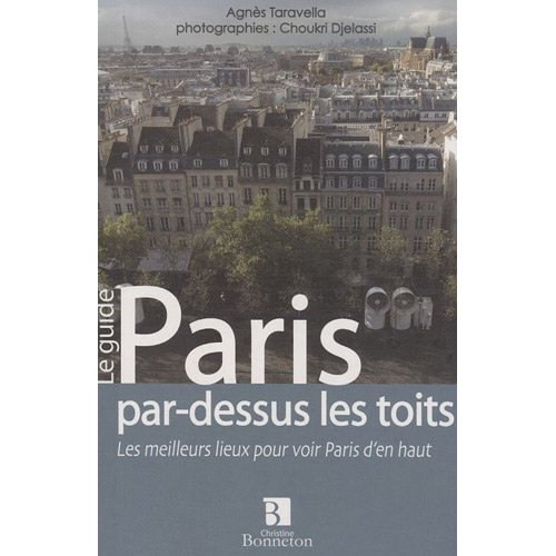 PARIS PAR DESSUS LES TOITS