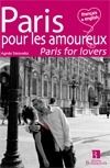 PARIS POUR LES AMOUREUX/PARIS FOR LOVERS