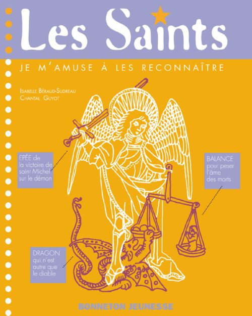 **LES SAINTS** JE M'AMUSE A LES RECONNAITRE