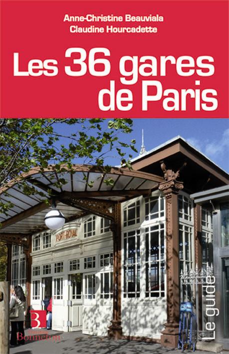 36 GARES DE PARIS  (LES)