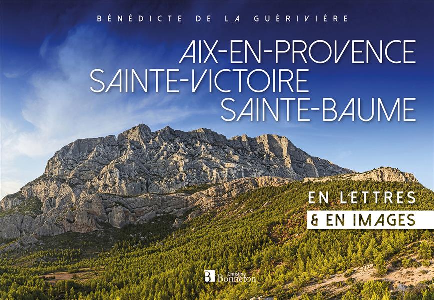 AIX-EN-PROVENCE/SAINTE-VICTOIRE/SAINTE-BAUME