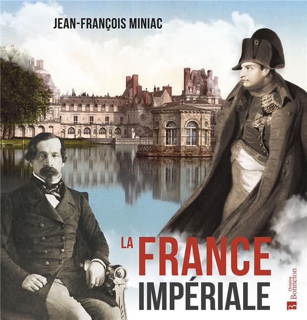 LA FRANCE IMPERIALE