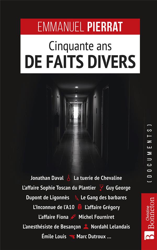 CINQUANTE ANS DE FAITS DIVERS