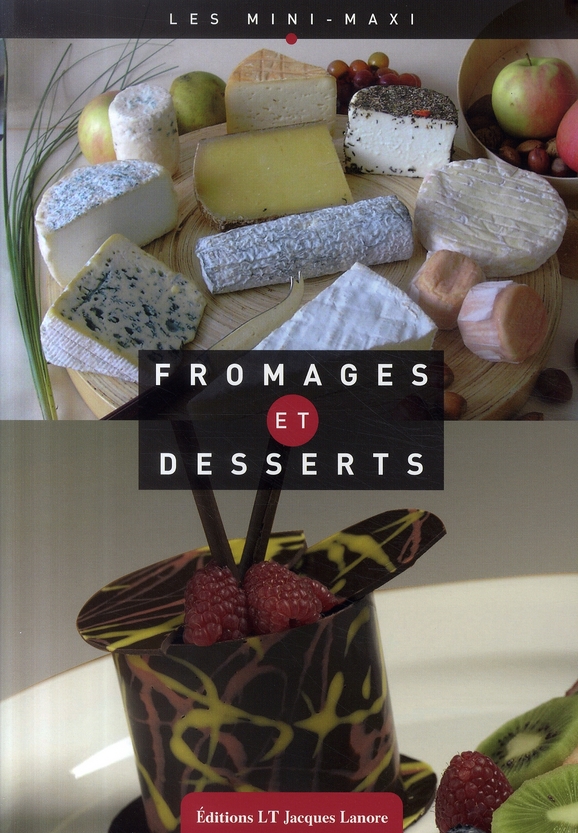 FROMAGES ET DESSERTS