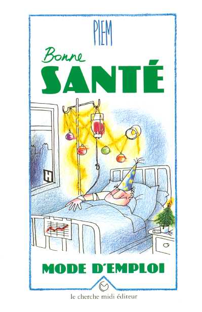 LA BIBLIOTHEQUE DU DESSINATEUR - BONNE SANTE, MODE D'EMPLOI