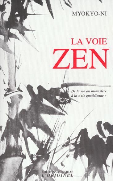 LA VOIE ZEN