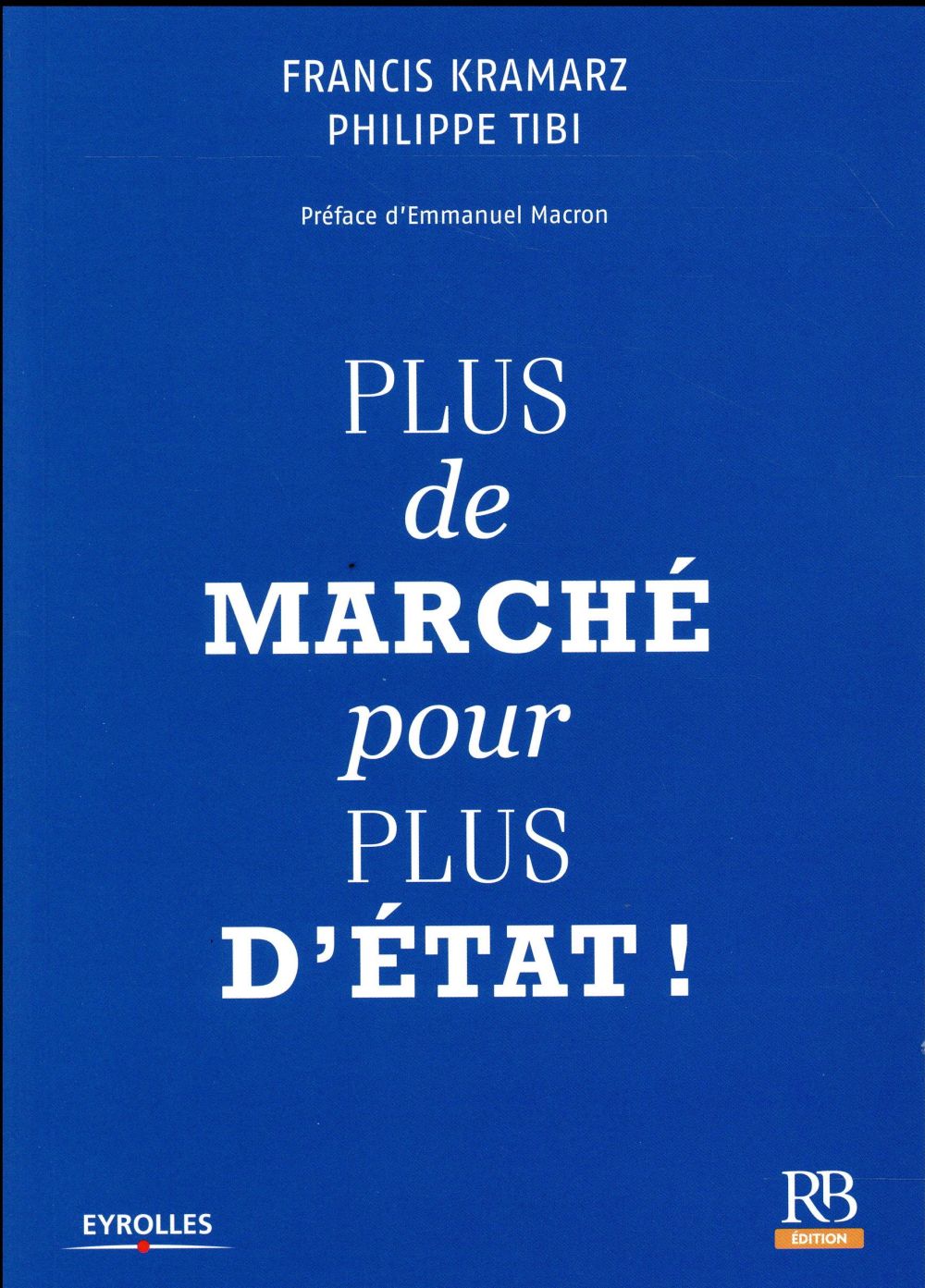 PLUS DE MARCHE POUR PLUS D'ETAT !